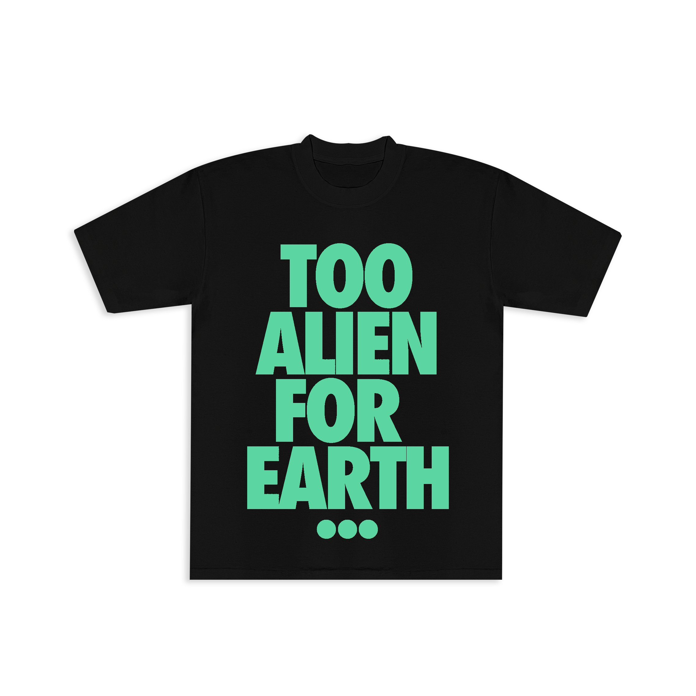 TOO ALIEN (B)